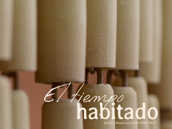 «El Tiempo Habitado»